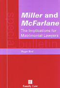 Cover of Miller and McFarlane: The Implications for Matrimonial Lawyers