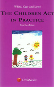 Cover of White, Carr and Lowe: The Children Act in Practice