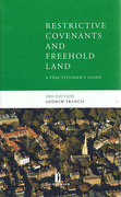 Cover of Restrictive Covenants and Freehold Land: A Practitioner's Guide