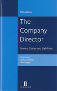 Cover of The Company Director: Powers, Duties and Liabilities