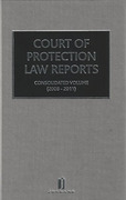 Cover of Court of Protection Law Reports: Consolidated Volume (2008-2011)