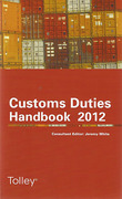 Cover of Tolley's Customs Duties Handbook 2012