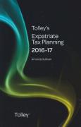 Cover of Tolley's Expatriate Tax Planning 2016-17
