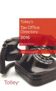 Cover of Tolley's Tax Office Directory 2016 (2nd edition)