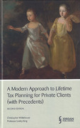 Cover of A Modern Approach to Lifetime Tax Planning for Private Clients (with Precedents)