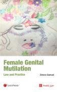 Cover of Female Genital Mutilation: Law and Practice