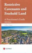 Cover of Restrictive Covenants and Freehold Land: A Practitioner's Guide