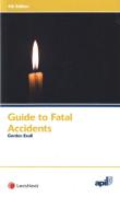 Cover of APIL Guide to Fatal Accidents
