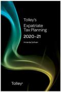 Cover of Tolley's Expatriate Tax Planning 2020-21