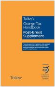 Cover of Tolley's Orange Tax Handbook 2020-21: Post-Brexit Supplement