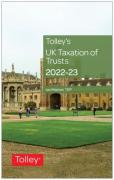 Cover of Tolley's UK Taxation of Trusts 2022-23