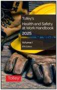 Cover of Tolley's Health and Safety at Work Handbook 2025