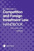 Cover of Butterworths Competition and Foreign Investment Law Handbook