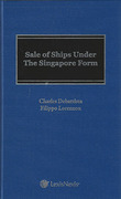 Cover of Sale of Ships Under The Singapore Form