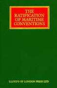 Cover of The Ratification of Maritime Conventions Looseleaf: Online + Complimentary Print