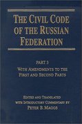 Cover of The Civil Code of the Russian Federation Part 3- With Amendments to the First and Second Parts
