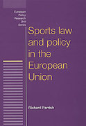 Cover of Sports Law and Policy in the European Union