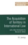 Cover of The Acquisition of Territory in International Law