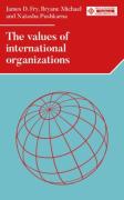 Cover of The Values of international organizations