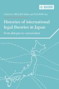 Cover of Histories of international legal theories in Japan: From dialogue to conversation