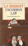 Cover of Uncommon Law: Being 66 Misleading Cases