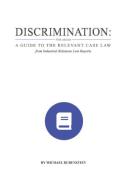 Cover of Discrimination: A Guide to the Relevant Case Law