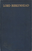 Cover of Lord Birkenhead: Being an Account of The Life of F.E. Smith, First Earl of Birkenhead