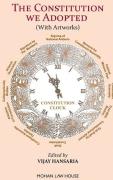 Cover of The Constitution we Adopted ( With Artworks)
