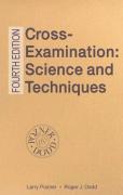 Cover of Cross-Examination: Science and Techniques