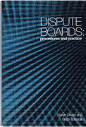 Cover of Dispute Boards: Procedures and Practice
