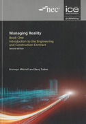 Cover of NEC Managing Reality: A Practical Guide To Applying NEC3