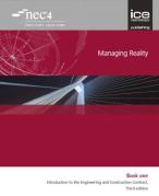 Cover of Managing Reality Book 1: Introduction to the Engineering and Construction Contract