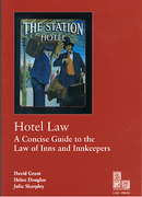 Cover of Hotel Law: A Concise Guide to the Law of Inns and Innkeepers