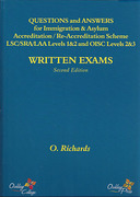 Cover of Questions and Answers for Immigration & Asylum Accreditation / Re-Accreditation Scheme LSC /SRA /LAA Levels 1&2 and OISC Levels 2&3 - Written Exams