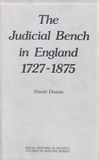 Cover of The Judicial Bench in England, 1727-1875: The Reshaping of a Professional Elite
