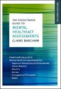 Cover of The Pocketbook Guide to Mental Health Act Assessments