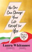 Cover of No One Can Change Your Life Except For You
