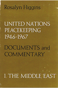 Cover of United Nations Peacekeeping 1946-1967: Documents and Commentary: 1. The Middle East