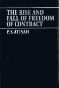 Cover of The Rise and Fall of Freedom of Contract