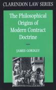 Cover of The Philosophical Origins of Modern Contract Doctrine