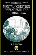 Cover of Mental Condition Defences in the Criminal Law