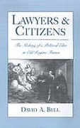 Cover of Lawyers and Citizens: Making of a Political Elite in Old Regime France