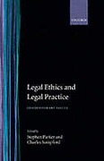 Cover of Legal Ethics and Legal Practice: Contemporary Issues