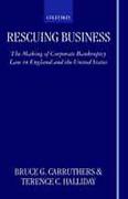 Cover of Rescuing Business: Making of Corporate Bankruptcy Law in England and the United States