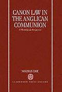 Cover of Canon Law in the Anglican Communion
