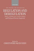Cover of Regulation and Deregulation: Policy and Practice in the Utilities and Financial Services Industries