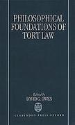 Cover of The Philosophical Foundations of Tort Law