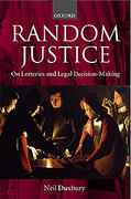 Cover of Random Justice: On Lotteries and Legal Decision-Making
