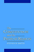 Cover of The Constitution and the Pride of Reason
