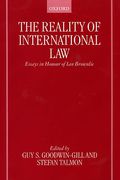 Cover of The Reality of International Law: Essays in Hounour of Ian Brownlie